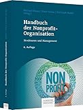 Handbuch der Nonprofit-Organisation: Strukturen und Management