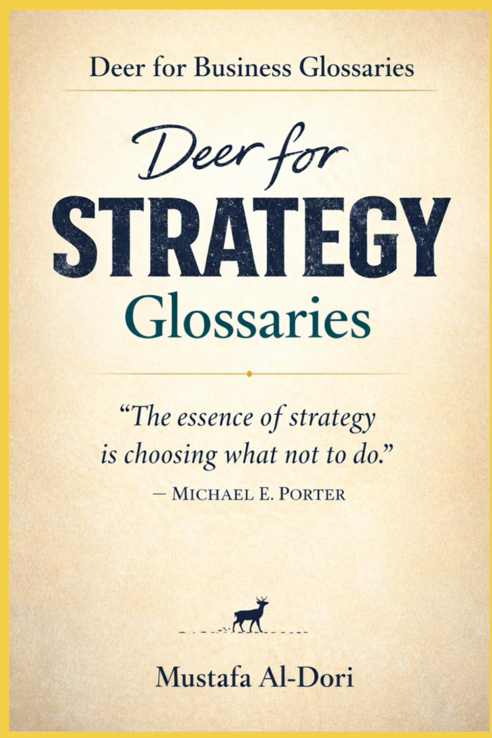Deer for Strategy Glossaries (Deer for Business Glossaries)