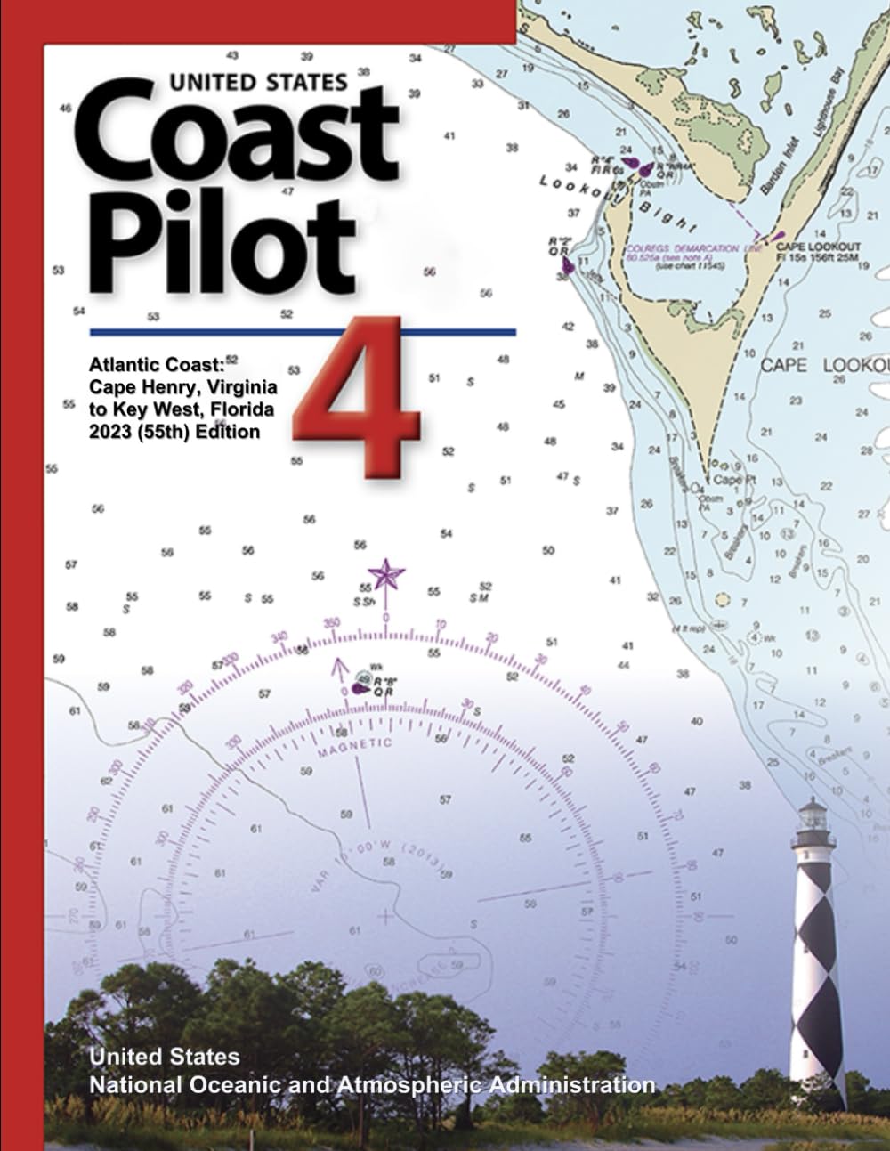 United States Coast Pilot 4: Atlantic Coast: Cape Henry, Virginia to Key West, Florida 2023 (55th) Edition (Navigating American Waters: The ... Series from United States Coast Pilot 2023)