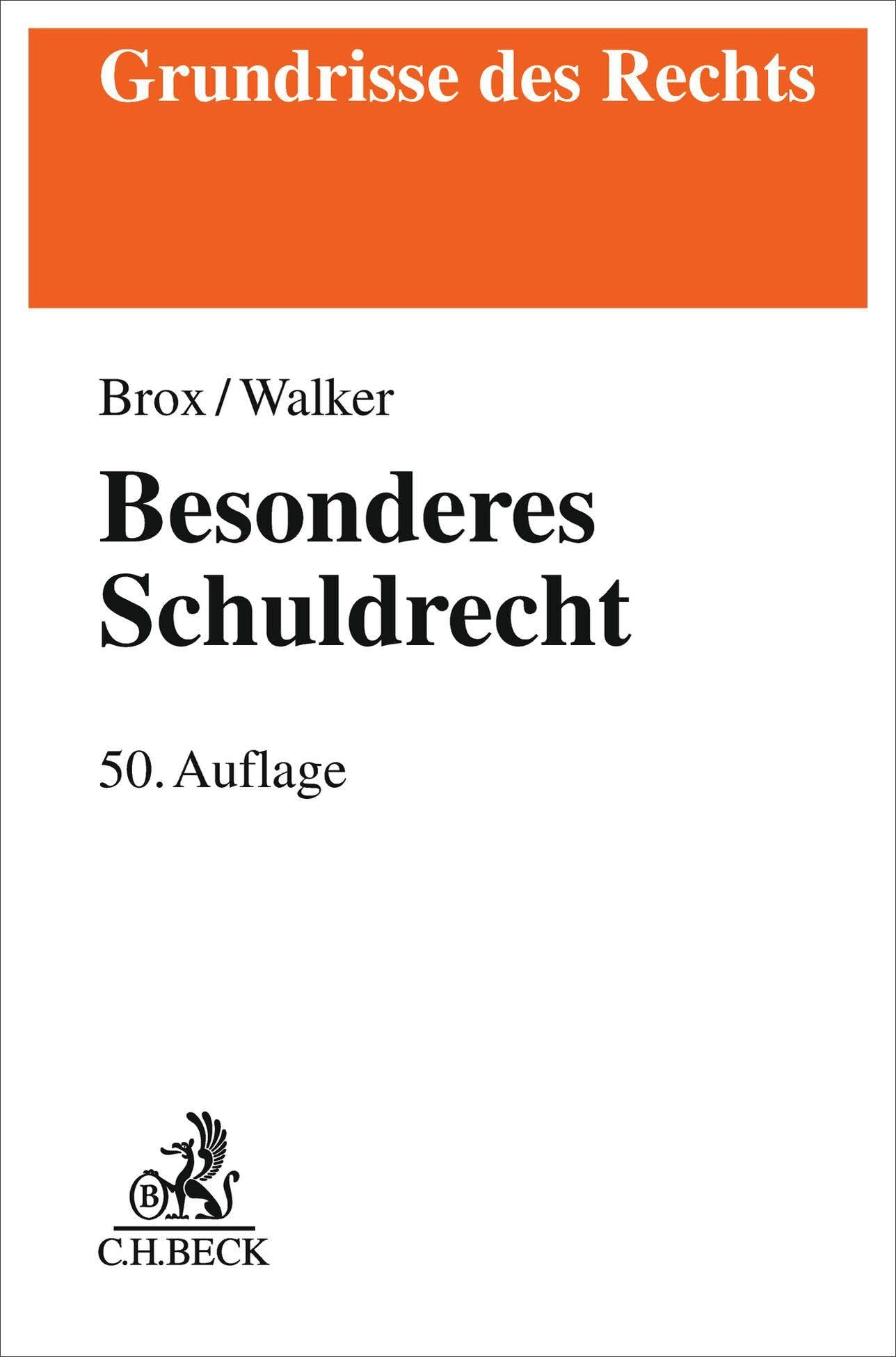Besonderes Schuldrecht (Grundrisse des Rechts)
