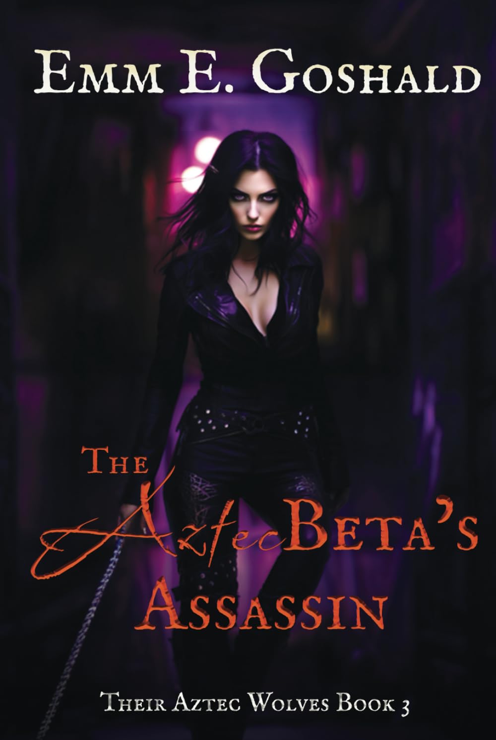 The Aztec Beta's Assassin: Their Aztec Wolves Book 3 - First Love/Second Chance Romance