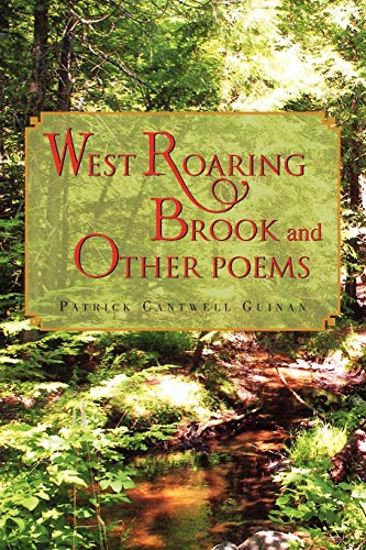 West Roaring Brook And Other Poems