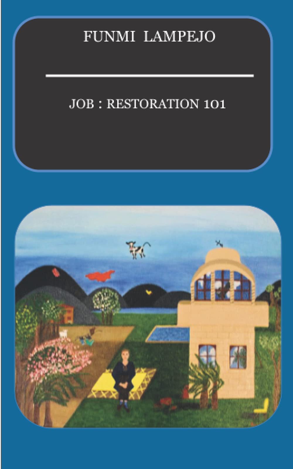 Job : Restoration 101