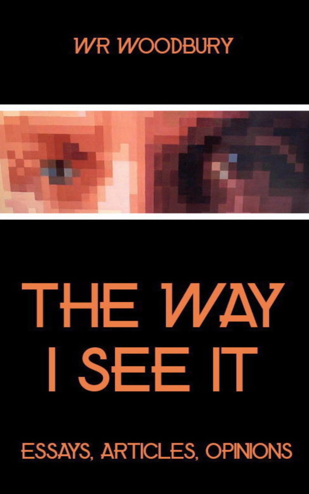 The Way I See It