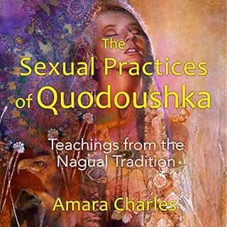 The Sexual Practices of Quodoushka cover art