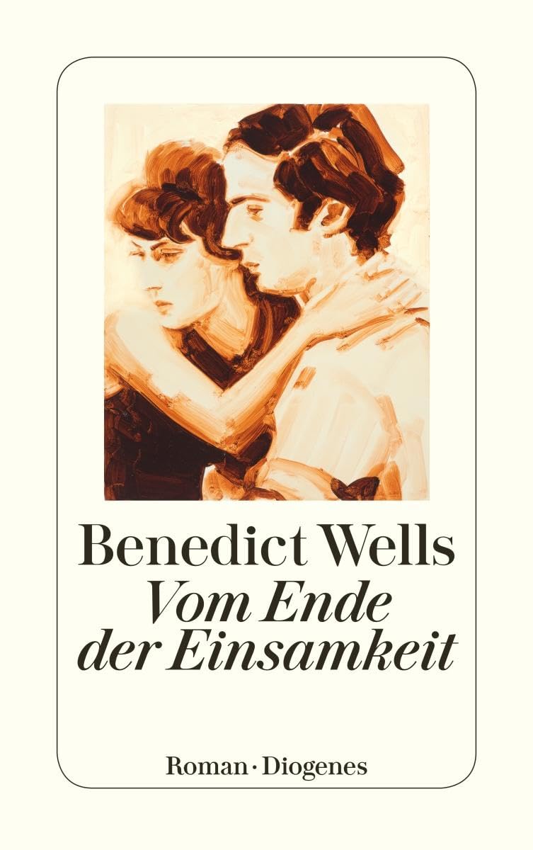 Vom Ende der Einsamkeit: Roman