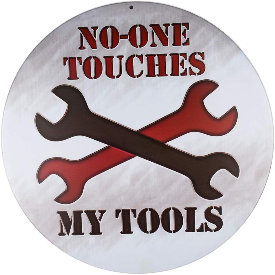 Dojune-No One Touch My Tools Retro Rustic Novelty Metal Circular Sign