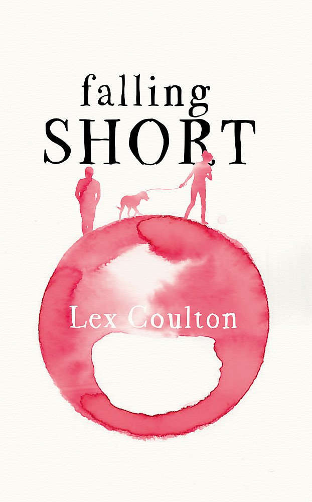 Falling Short: The fresh, funny and life-affirming debut novel
