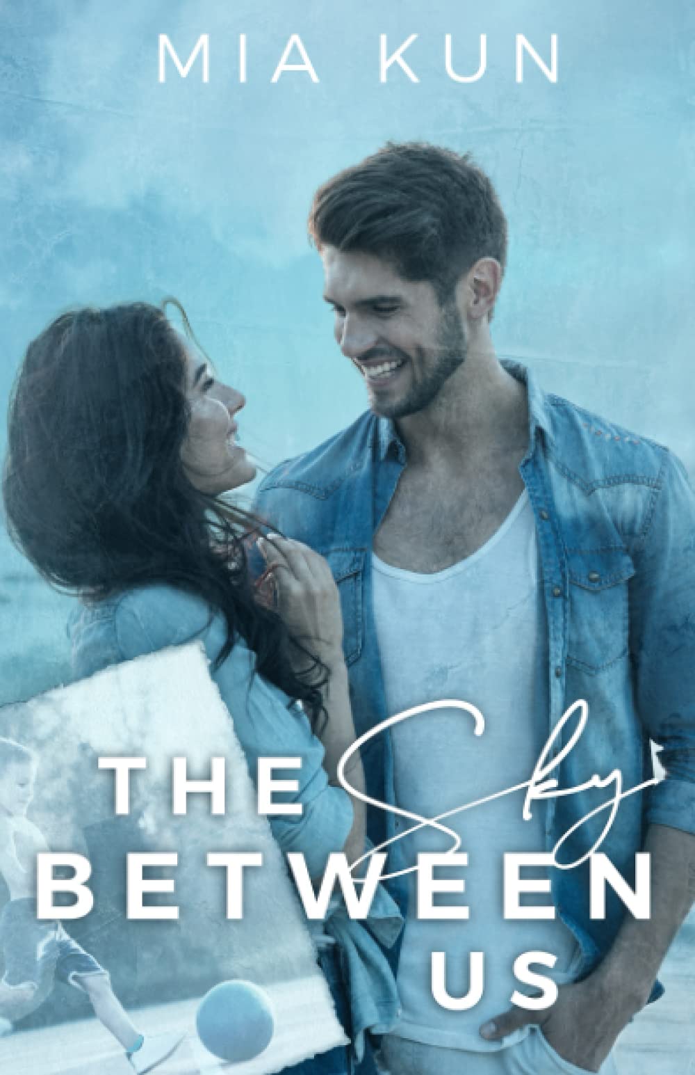 The Sky Between Us: Coach’s Daughter Soccer Sports Romance
