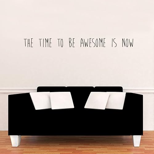 Miniatura 3 de The Time to Be Awesome is Now - Calcomanía motivacional para pared, calcomanía de vinilo decorativa, calcomanía de cita de vida, decoración de pared