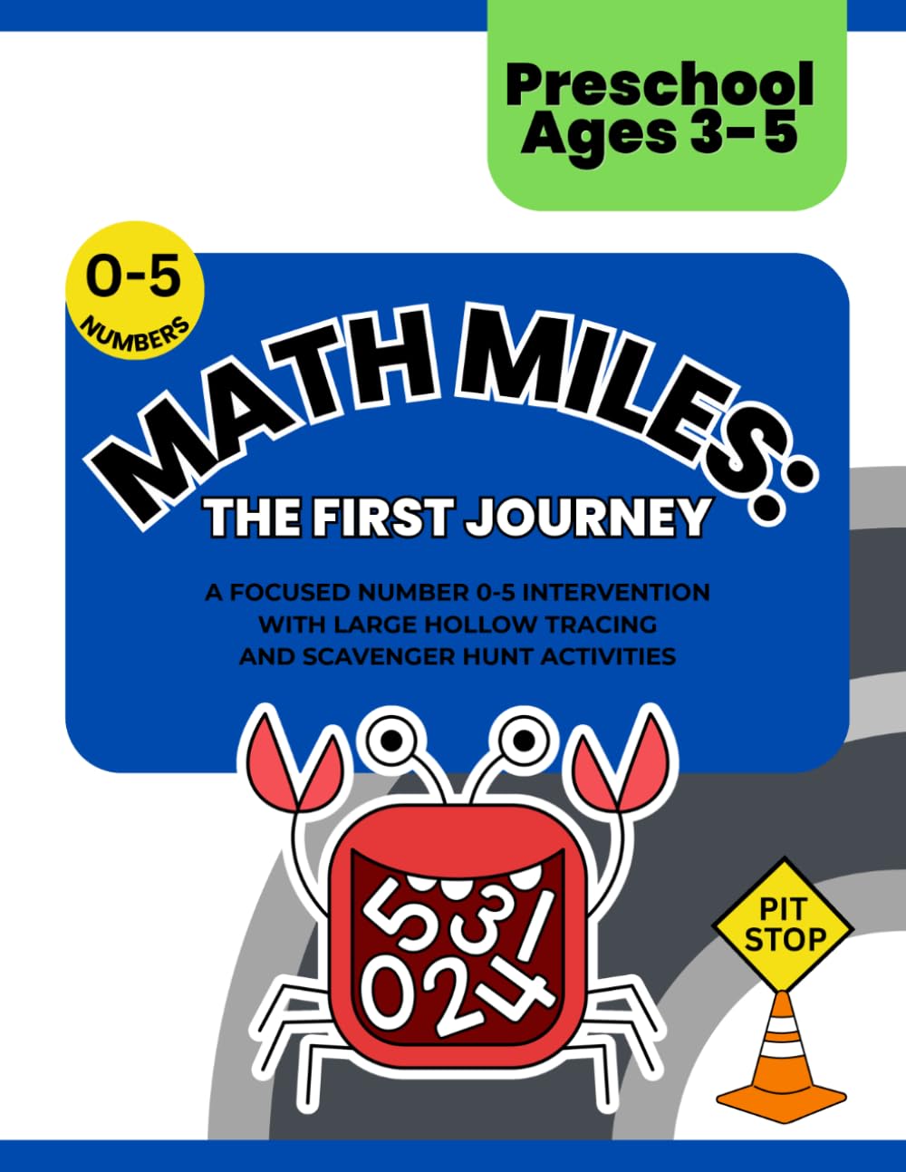 Math Miles: The First Journey