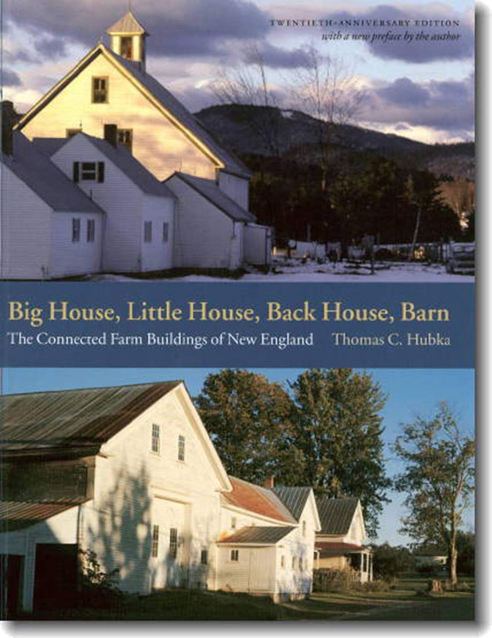 Big House, Little House, Back House, Barn: The Connected Farm Buildings of New England Paperback – Deluxe Edition, March 1, 2004