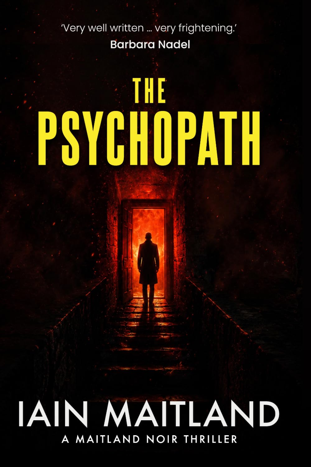 The Psychopath: A Maitland Noir Thriller #1