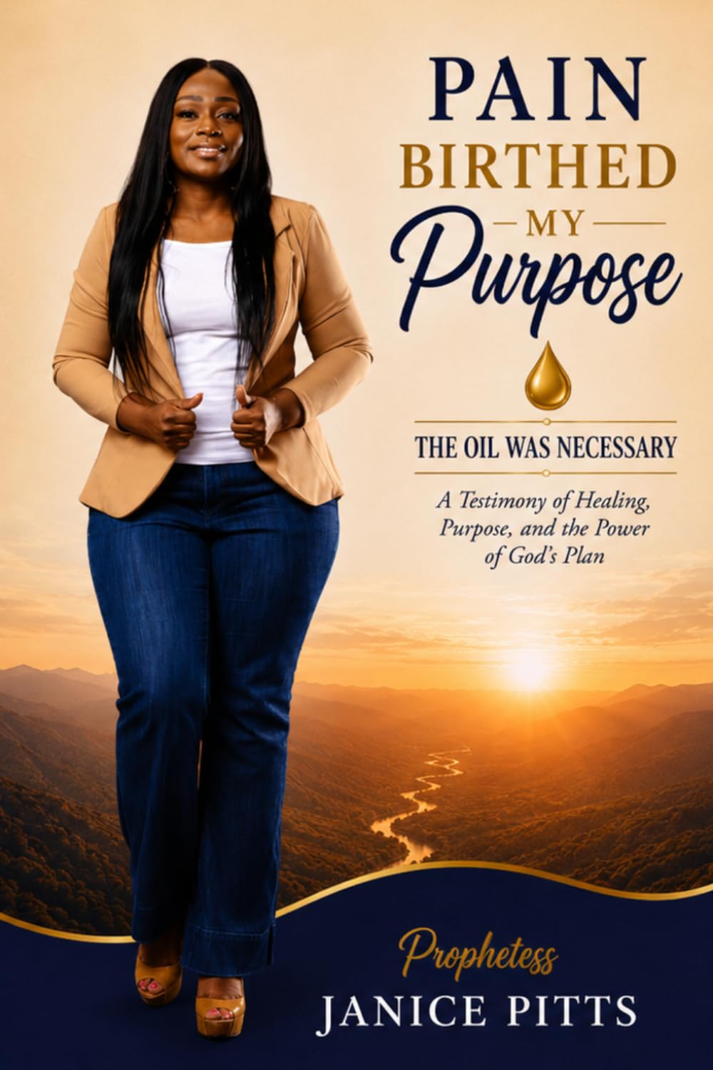 Pain Birthed My Purpose: It Was Necessary for the Oil