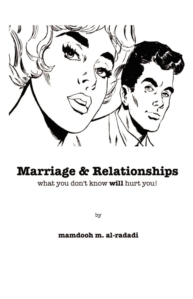 Marriage & Relationships: What you don't know will hurt you!