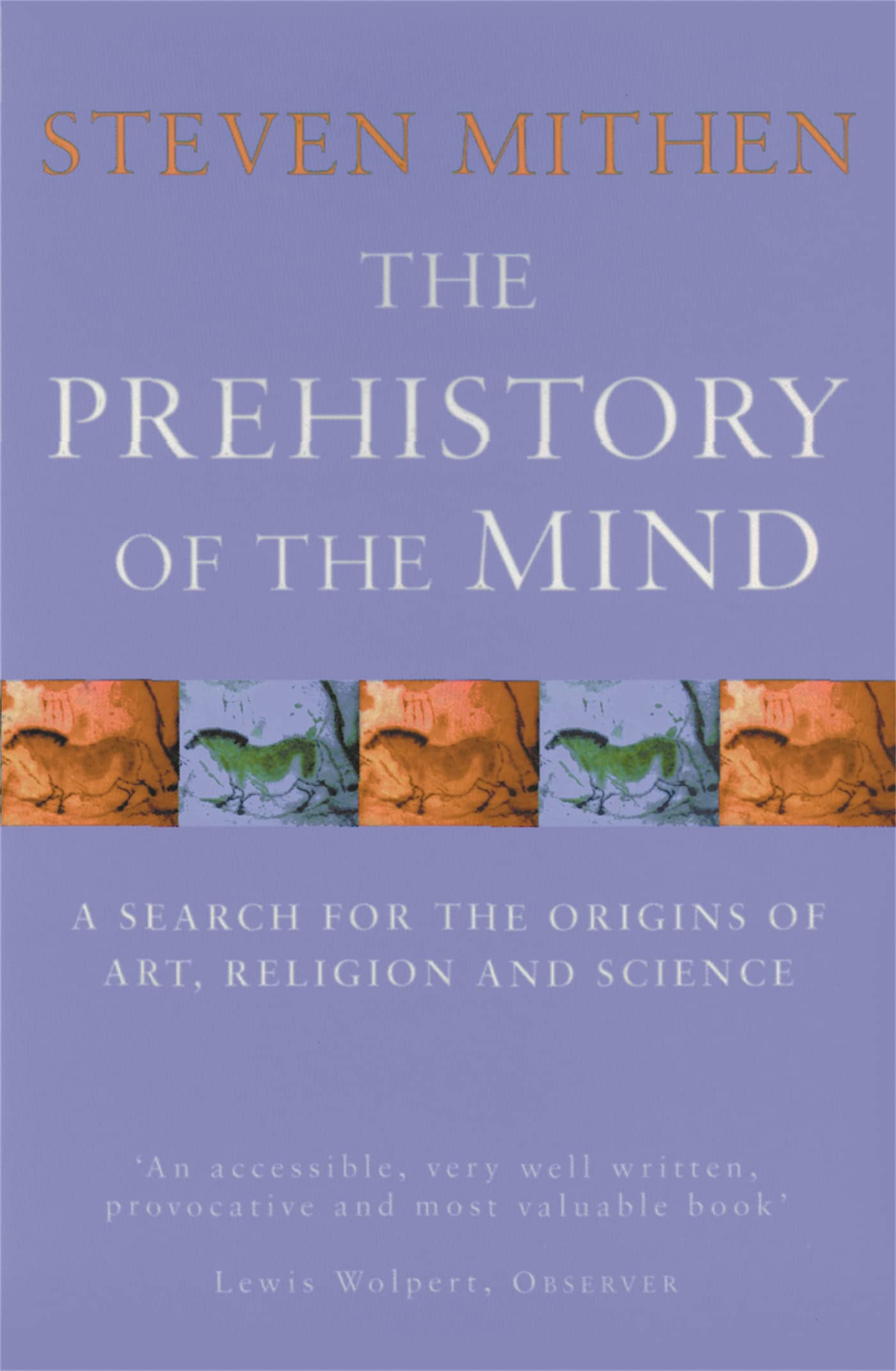 The Prehistory Of The Mind