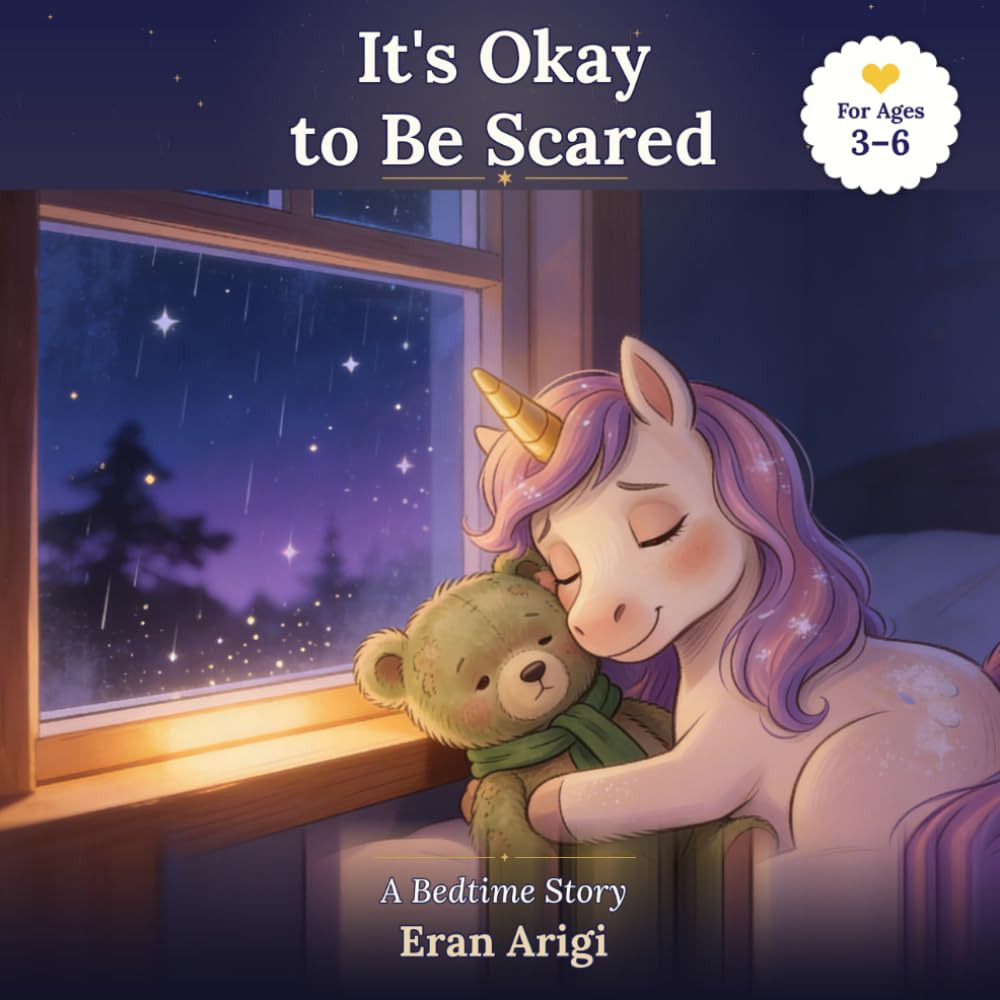 It's Okay to be Scared: A Bedtime Story: A Cozy Pebble Stories Book