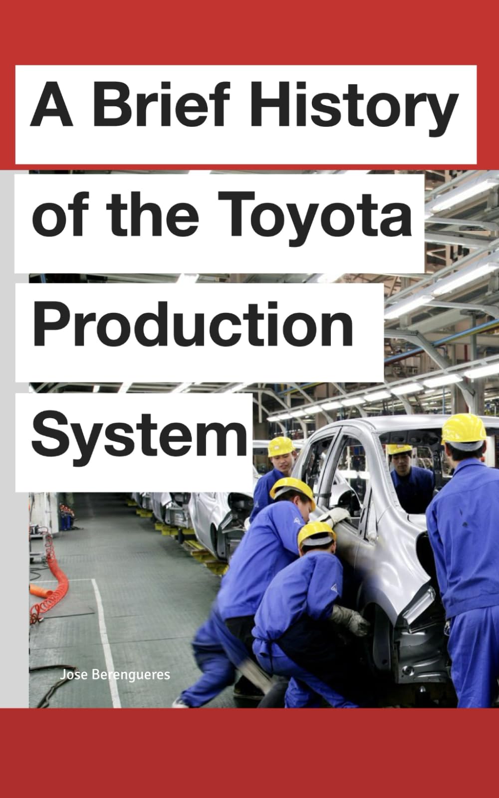 A Brief History of the Toyota Production System