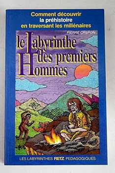 Paperback Le labyrinthe des premiers hommes CM1 cinquième [French] Book