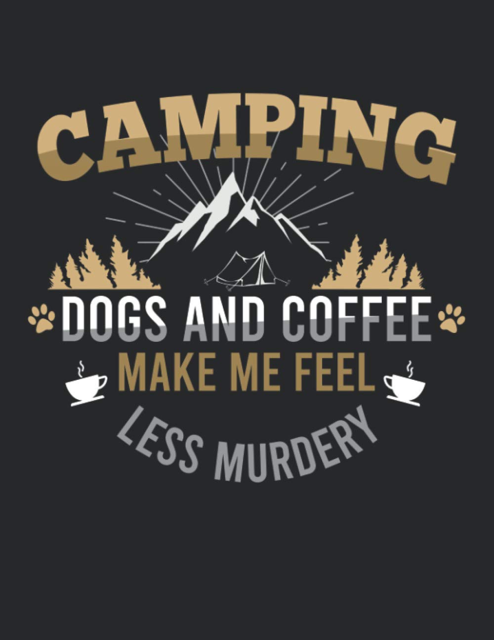 Notebook College Ruled 8.5 x 11 Inches Journal Softcover Design: Camping with dog and coffee is my therapy camper humor: 120 College Ruled Pages in 8.5 x 11 Inches Format