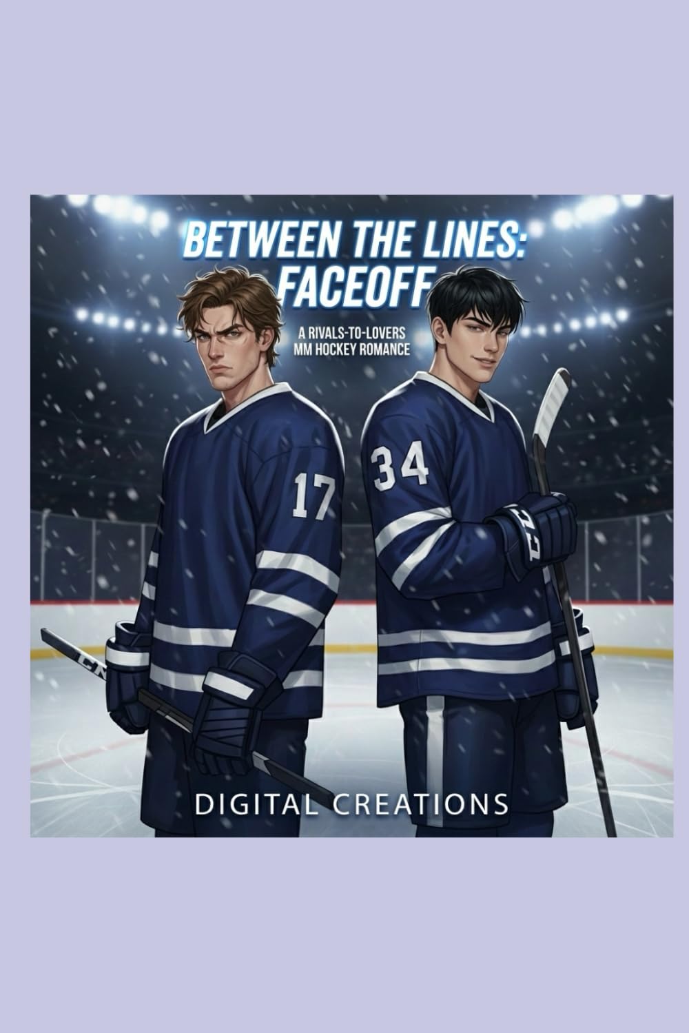 Between the Lines: Faceoff: A Rivals-to-Lovers MM Hockey Romance
