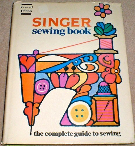 Singer Sewing Book Revised edition by Hutton, J... B008W5H904 Book Cover