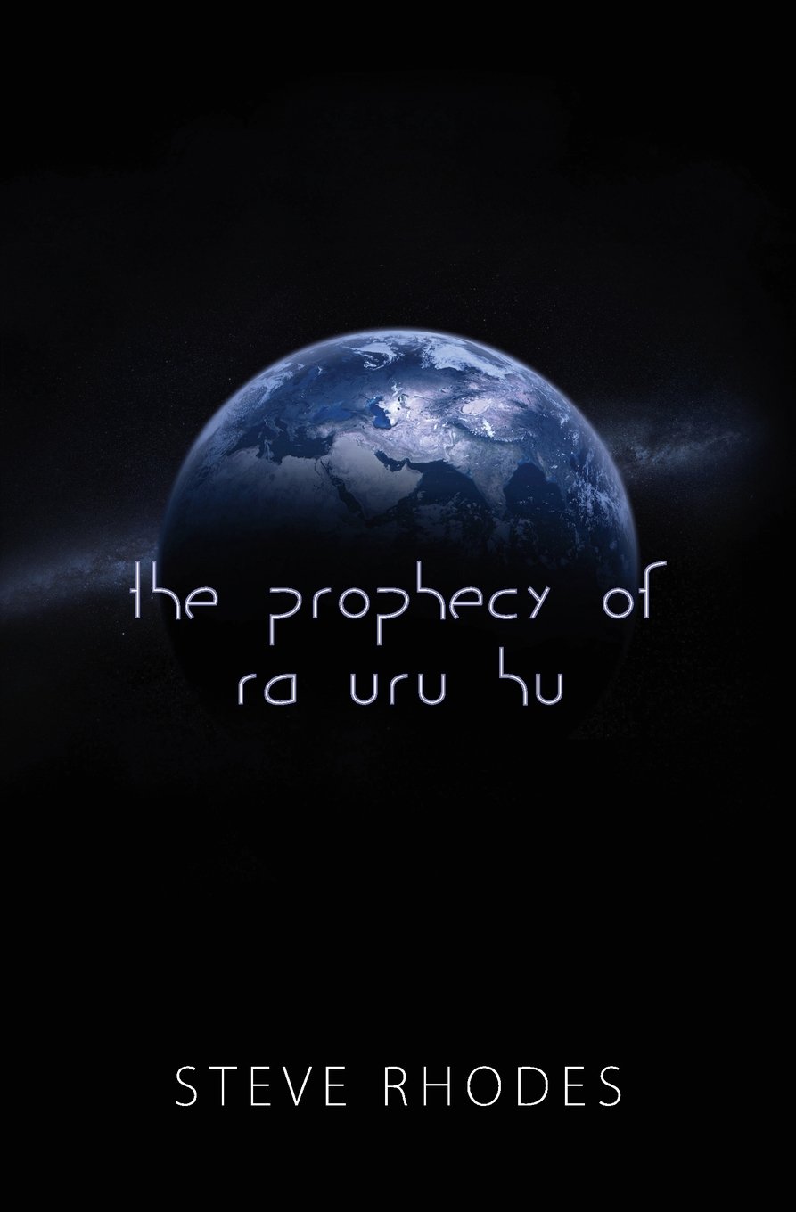 The Prophecy of Ra Uru Hu Paperback