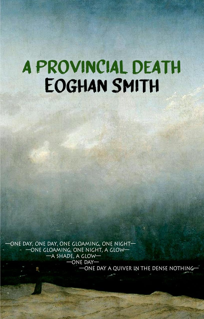 A Provincial Death (Dedalus Original English Language Fiction In Paperback)