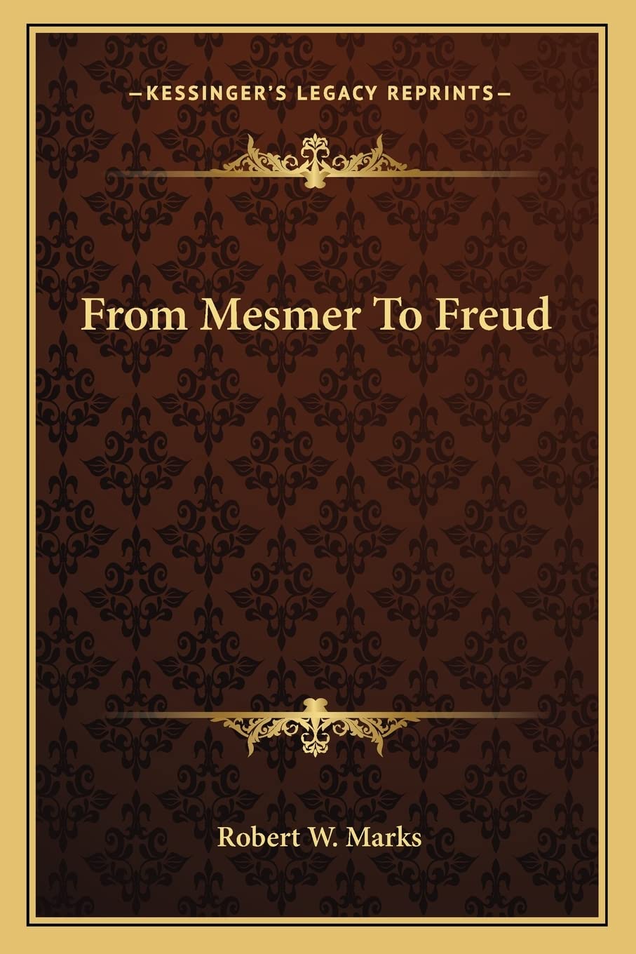From Mesmer To Freud
