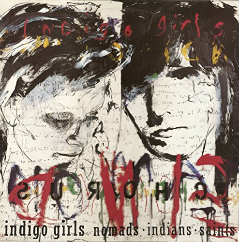 Indigo Girls - Nomads · Indians · Saints - Epic