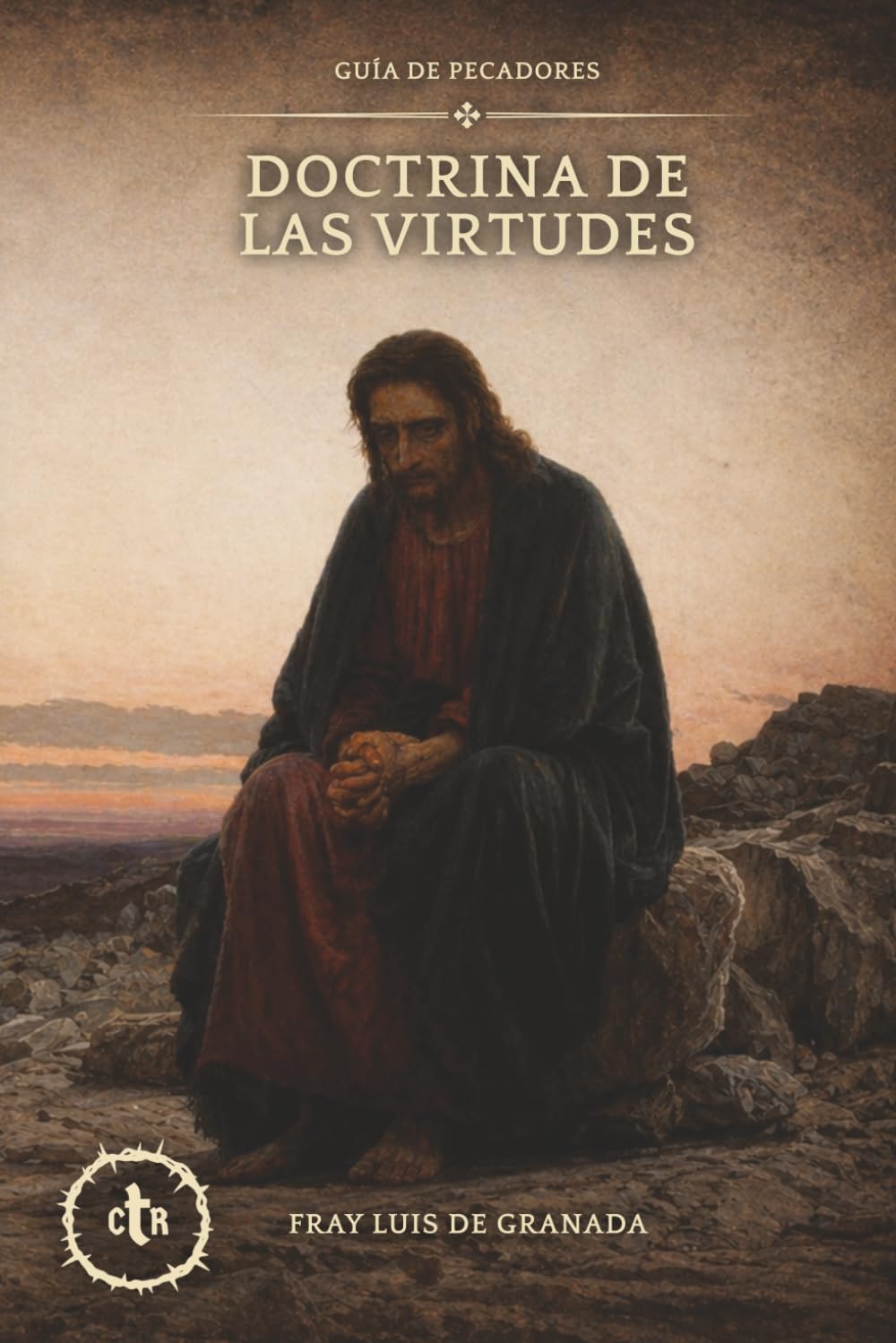 Doctrina de las virtudes: Guía de pecadores