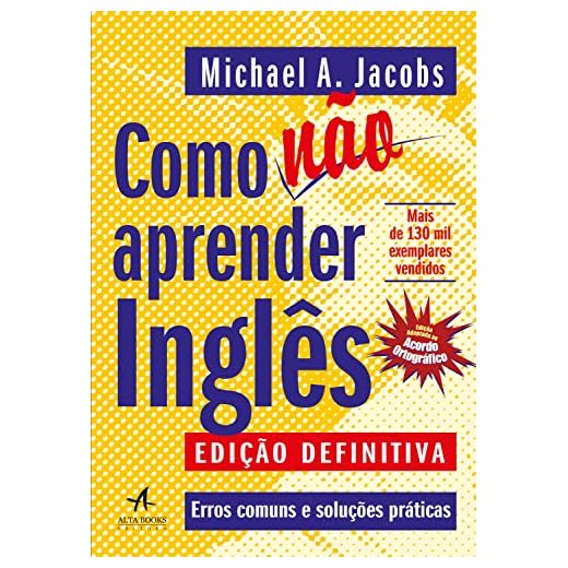 Como não aprender inglês: erros comuns e soluções práticas