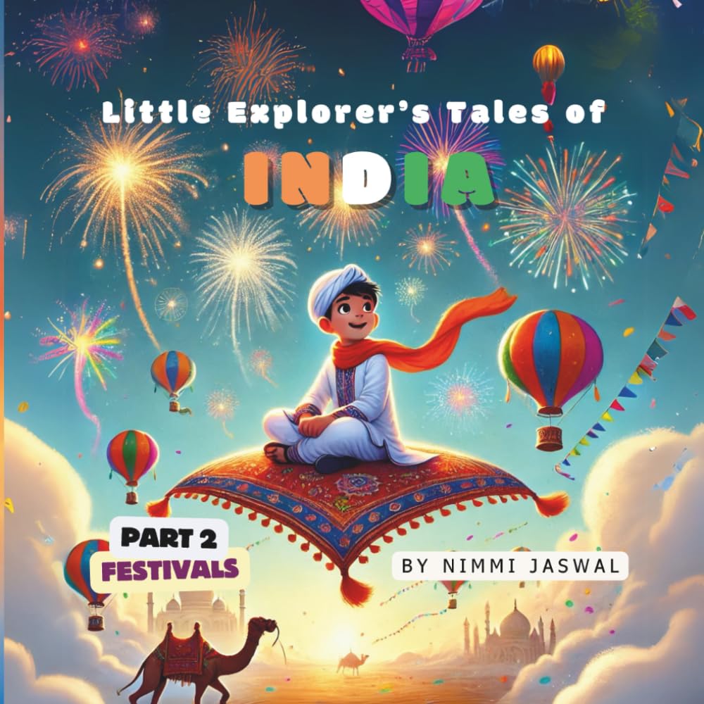 Little Explorer's Tales of India: Part 2 - Festivals