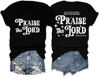 Christ Shirt for Women, Let Every Breath Praise The Lord Shirt