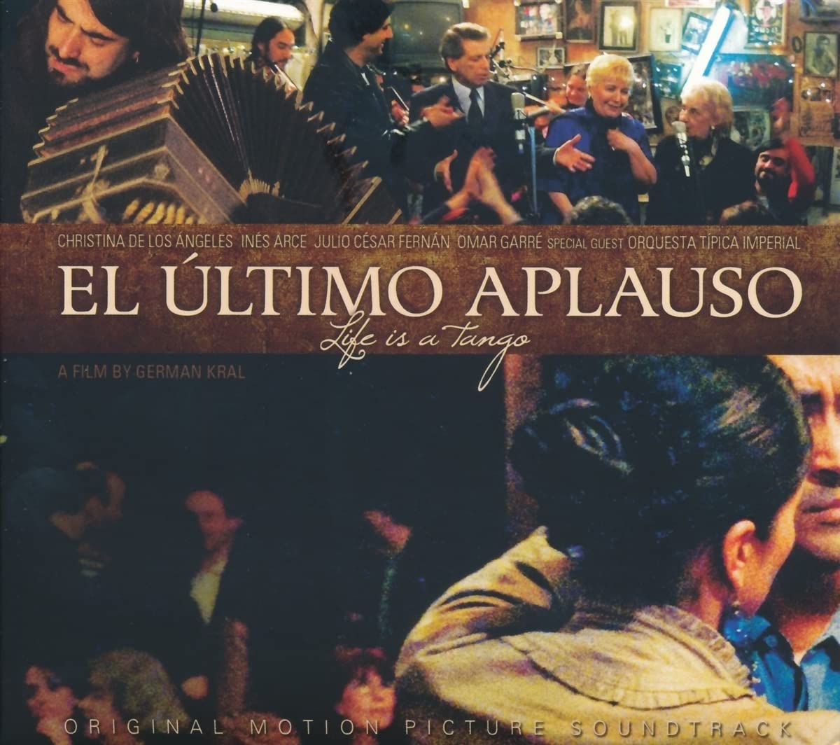 El Ultimo Aplauso - Life is a Tango