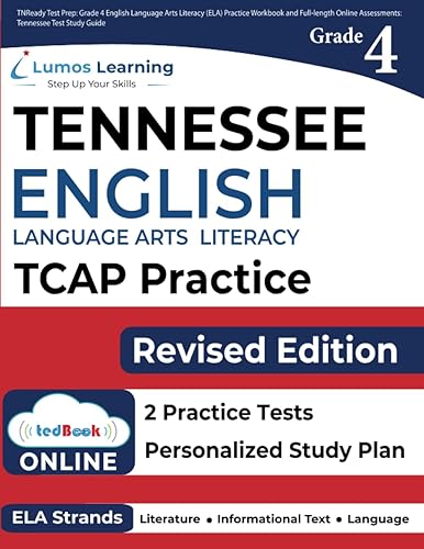 TNReady Test Prep: Grade 4 English Language Arts Literacy (ELA) Practice Workbook and Full-length Online Assessments: Tennessee Test Study Guide (TNReady by Lumos Learning)