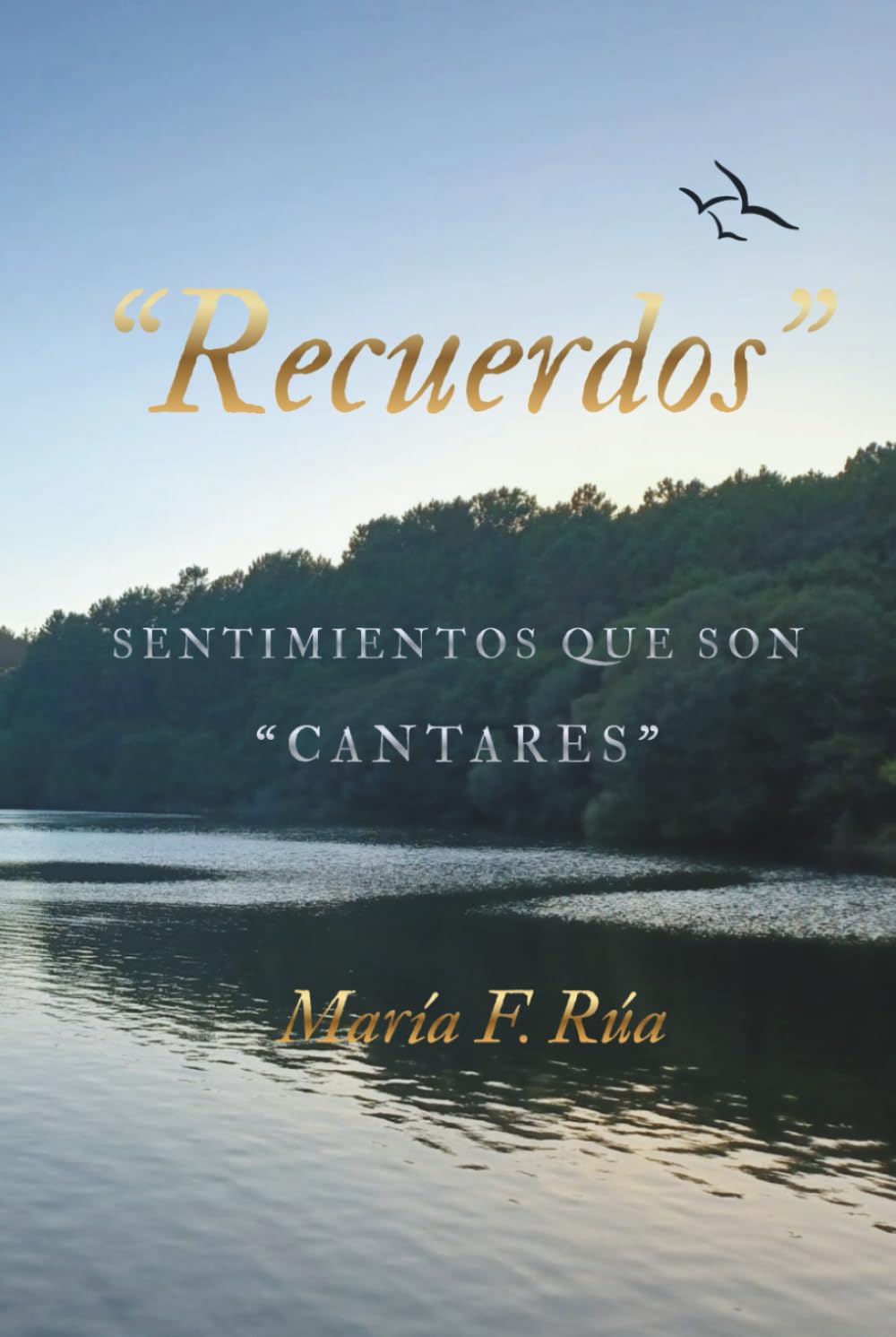 RECUERDOS": Sentimientos que son "CANTARES