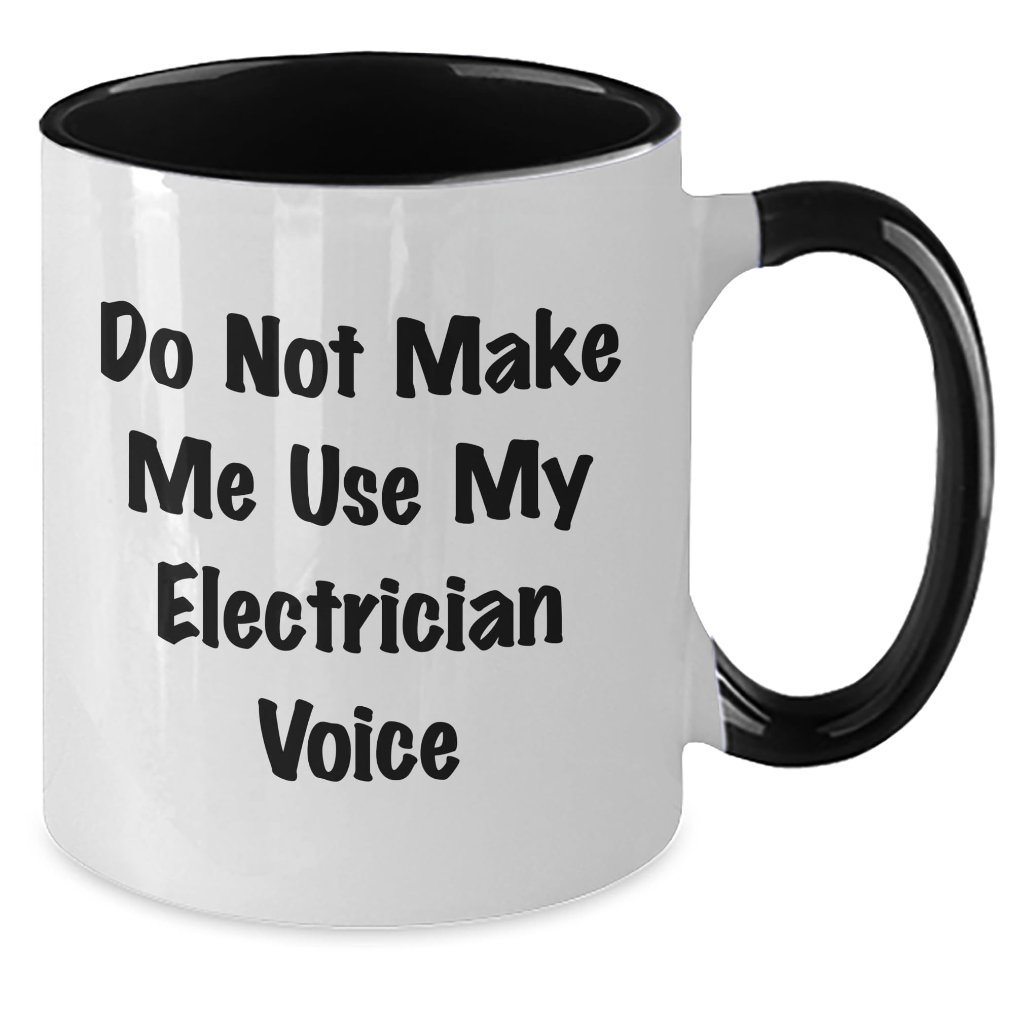 Electrician Gifts from Friends and Family - Funny Two Tone Coffee Mug - Valentine's Unique Gifts