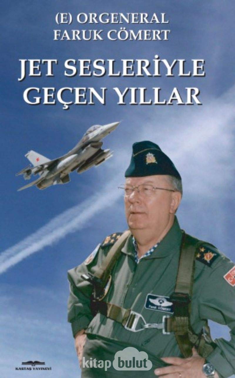 Jet Sesleriyle Geçen Yıllar