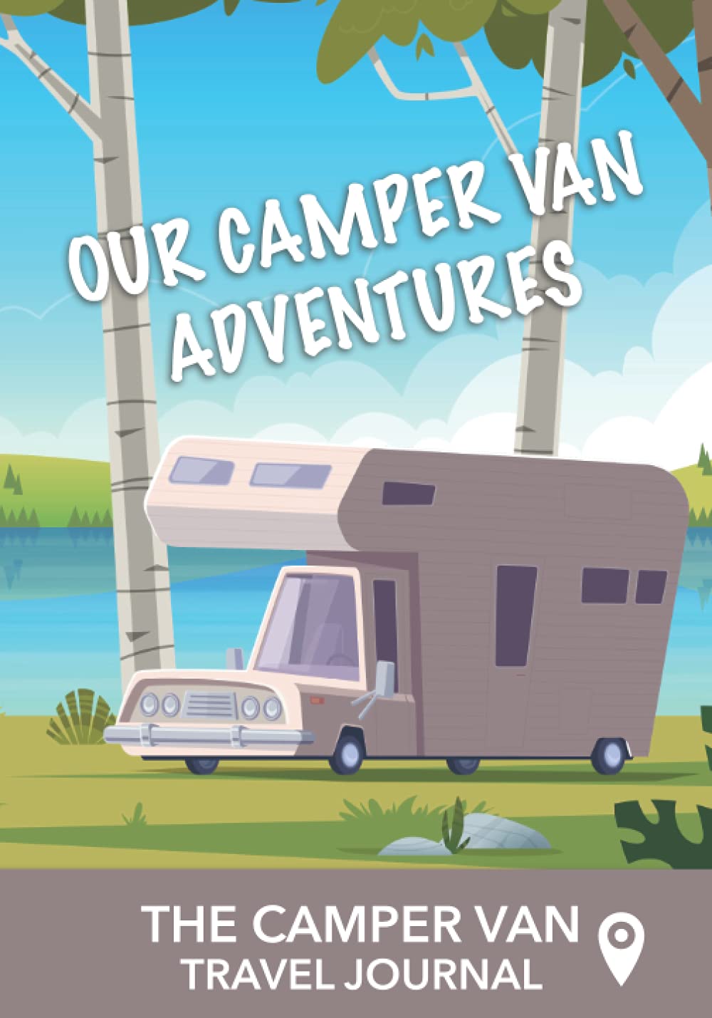 Our Camper Van Adventures - Camper van Travel Log Book