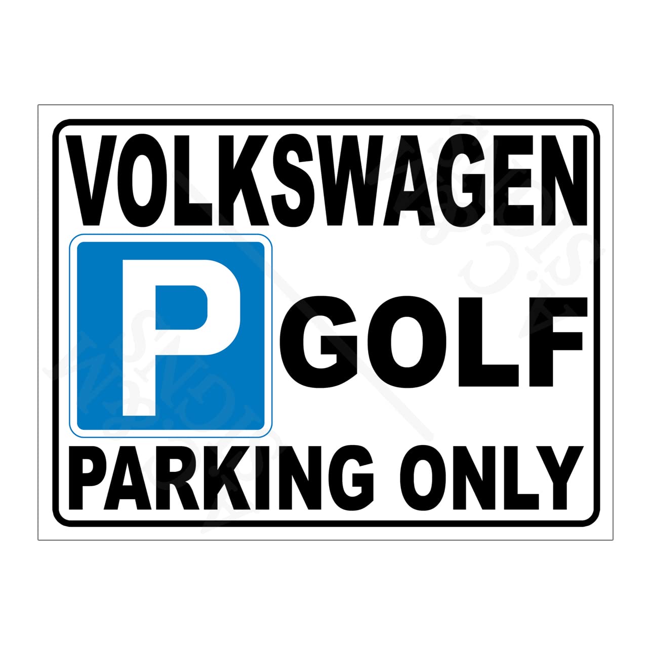 Metal Tin Sign Plaque VW Volkswagen Golf Parking Only Man Cave Garage Workshop Shed Home Bar Print Poster Dad Gift Signs Ref15171 (8x6 inches (Approx) 20cmx15cm)