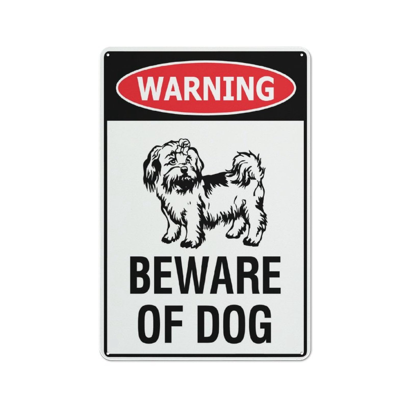Warning - Beware Of Dog (Maltese Shih Tzu) Sign, 8x12 Inch Aluminum, Pre-Drilled Holes for Easy Mounting, Indoor/Outdoor Use for Fence, Door, Gate