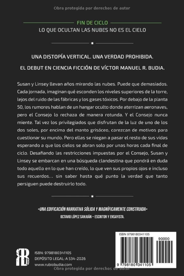 Contraportada de Fin de Ciclo, novela de ciencia ficción de Víctor Manuel R. Budia