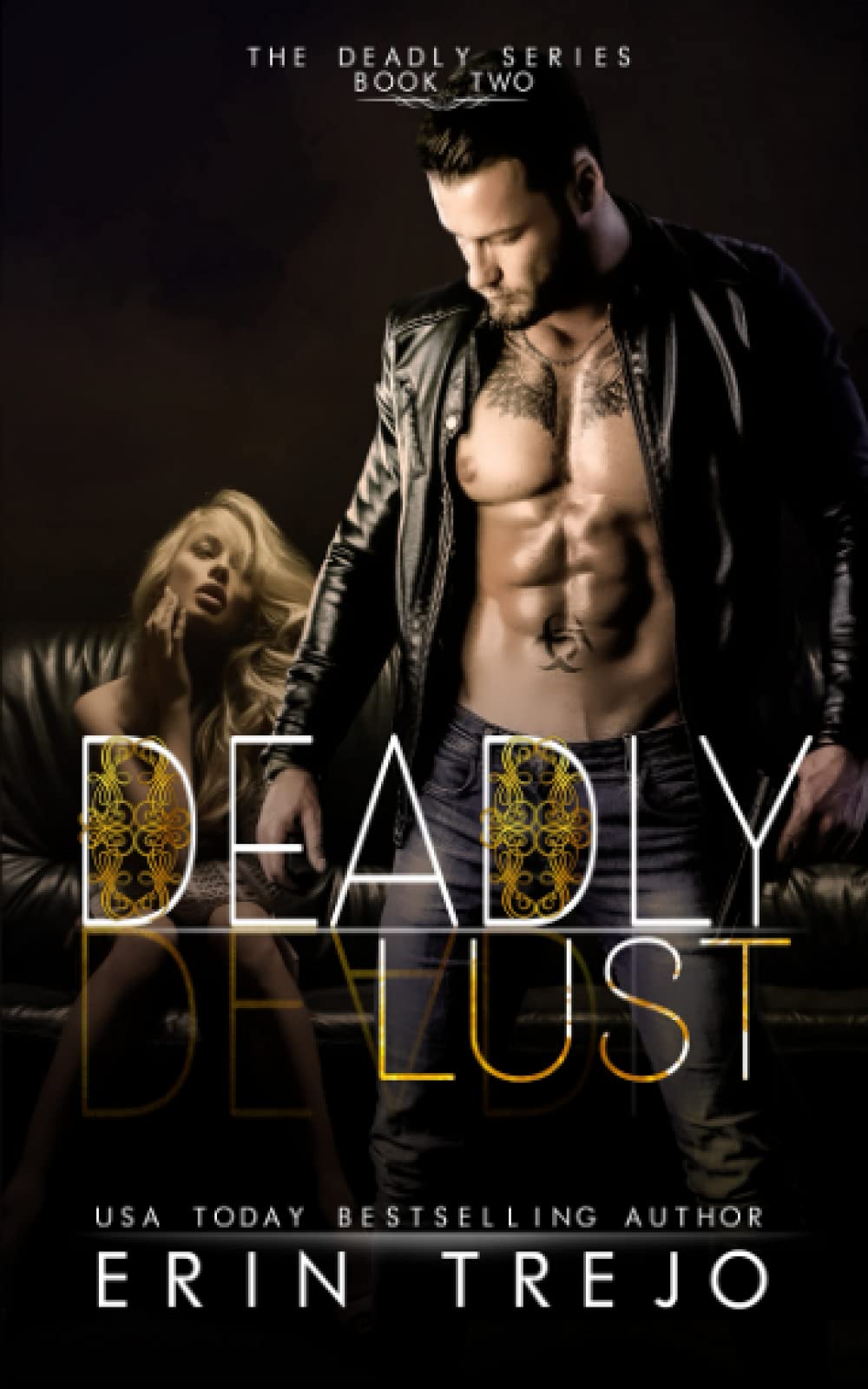 Deadly Lust (The Deadly Series)