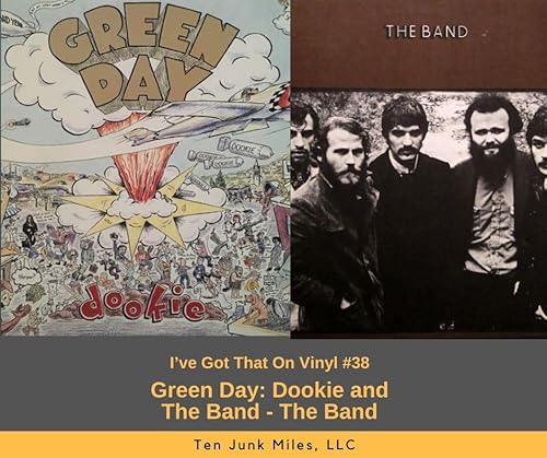 IGTOV 38 - Green Day - Dookie and The Band - the Band