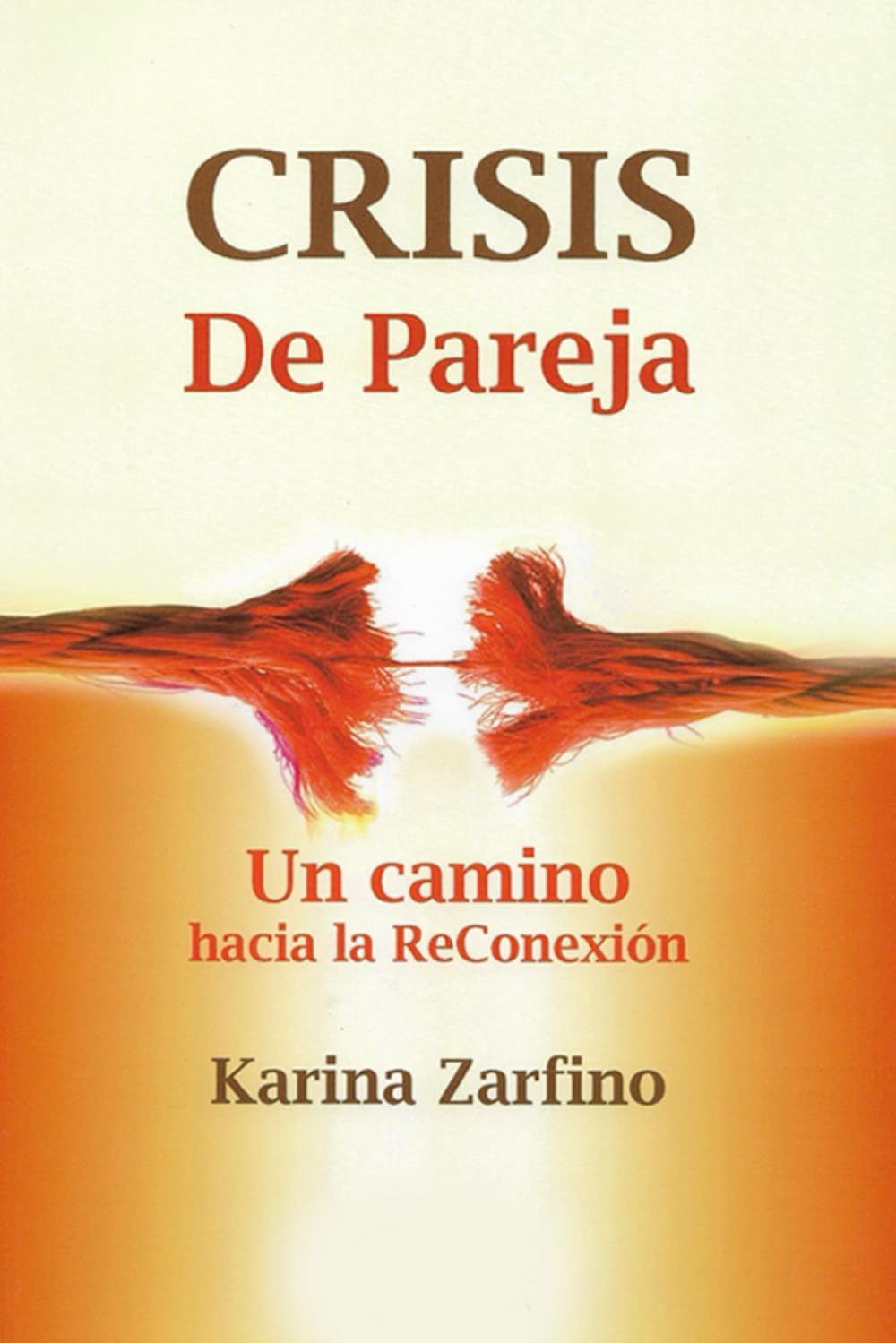 Crisis de Pareja: Un camino hacia la ReConexión