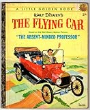 Walt Disney's The flying car (A little golden book)