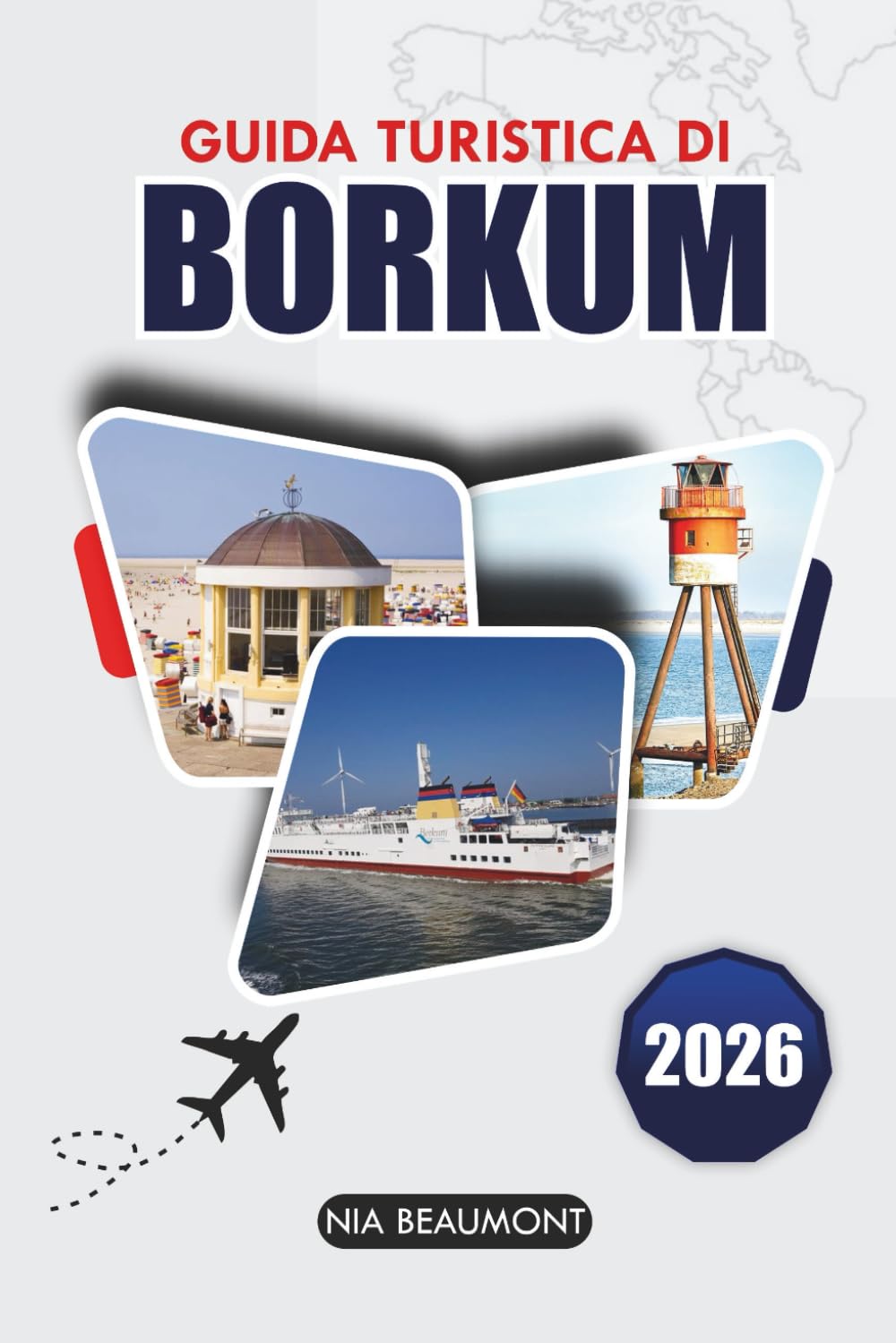 Guida di viaggio Borkum 2026: Esplora le spiagge, le meraviglie naturali e il patrimonio culturale di Borkum con itinerari esperti