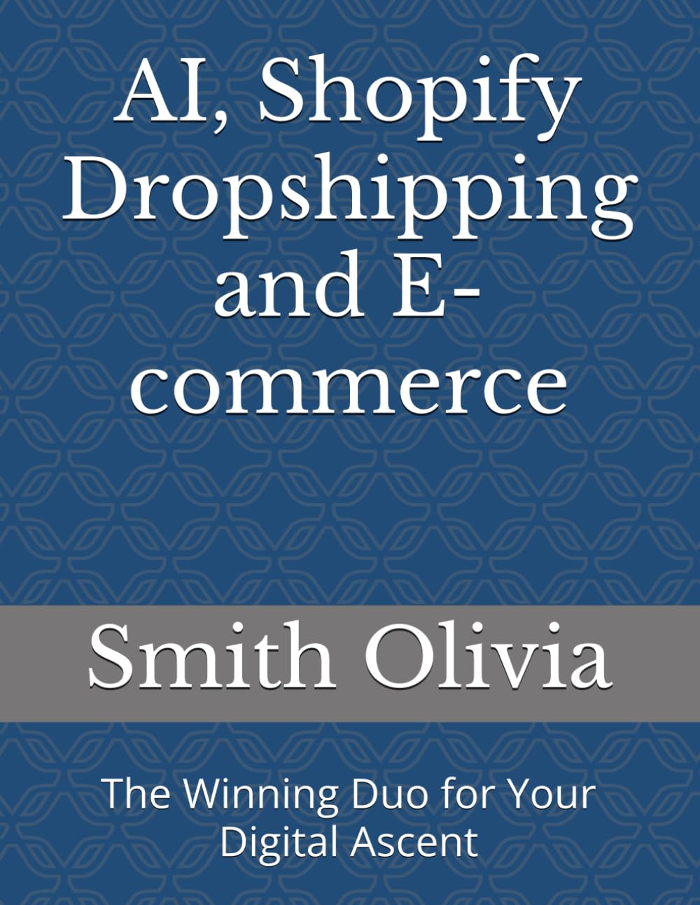 AI, Shopify Dropshipping and E-commerce: The Winning Duo for Your Digital Ascent