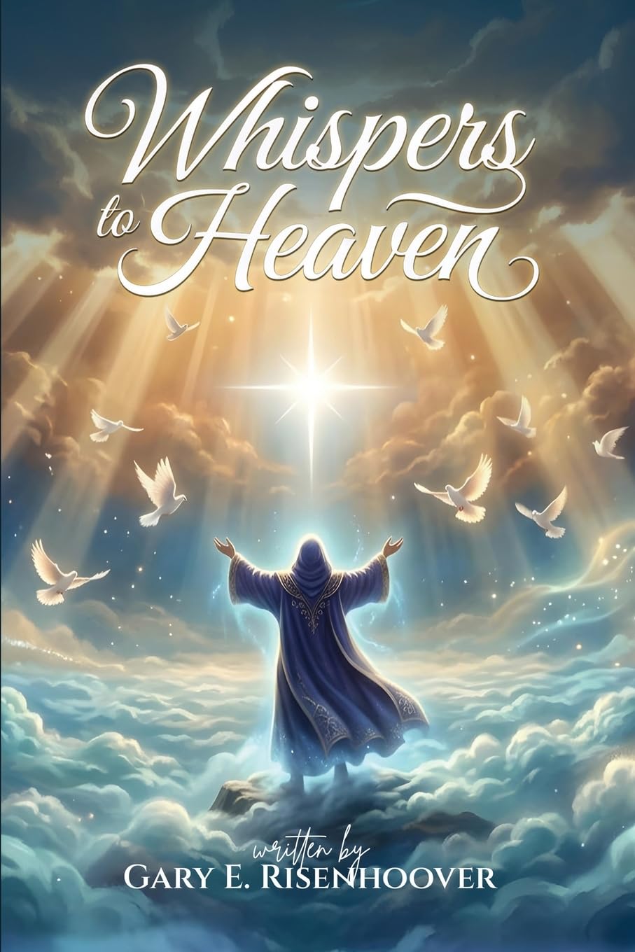 Whispers to Heaven